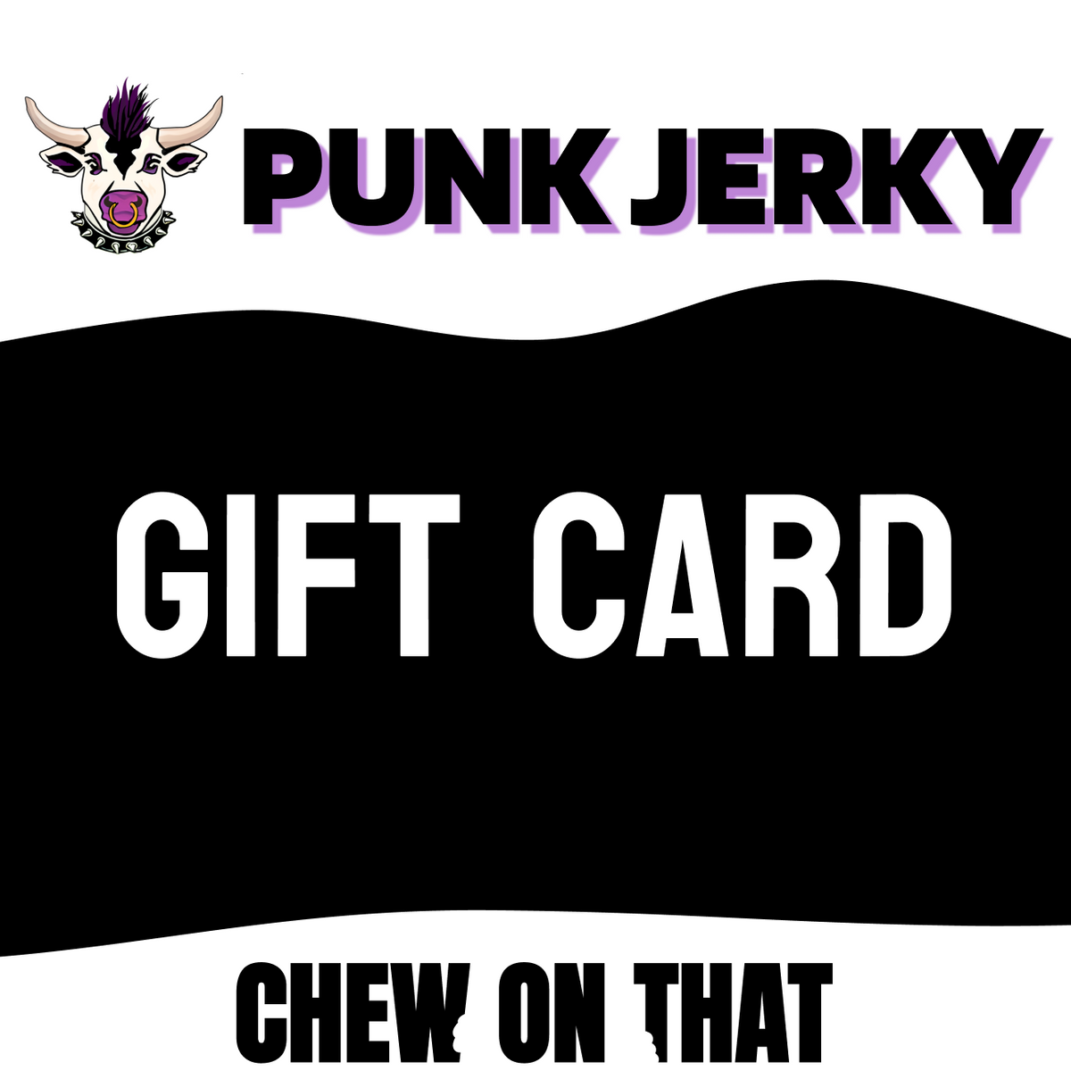 Punk Jerky Gift Card